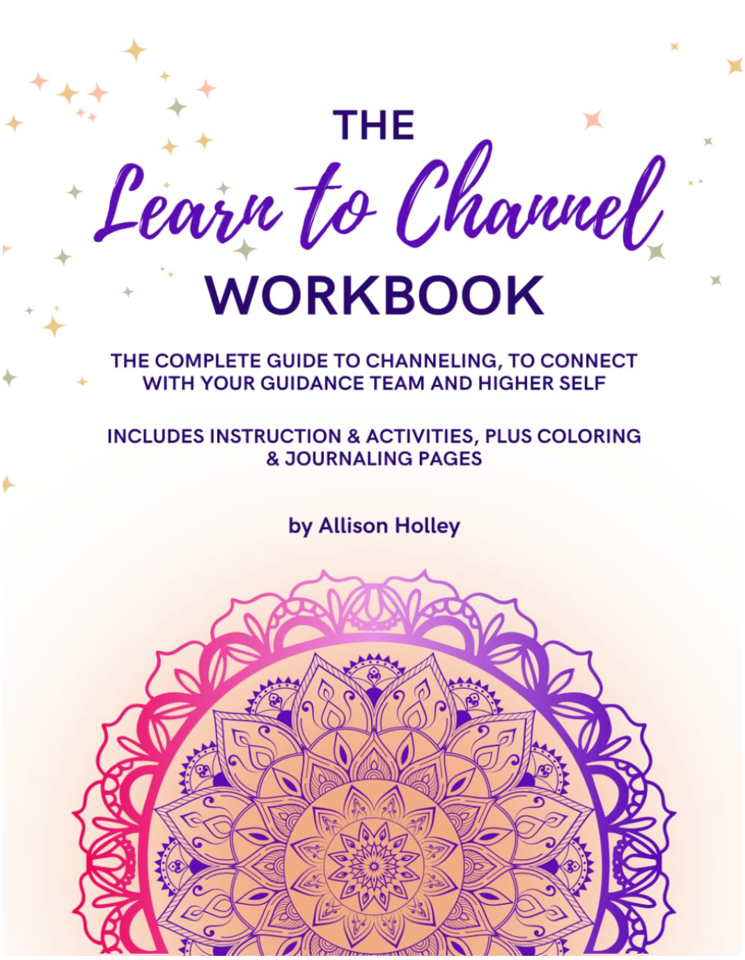 Learn To Channel Workbook
